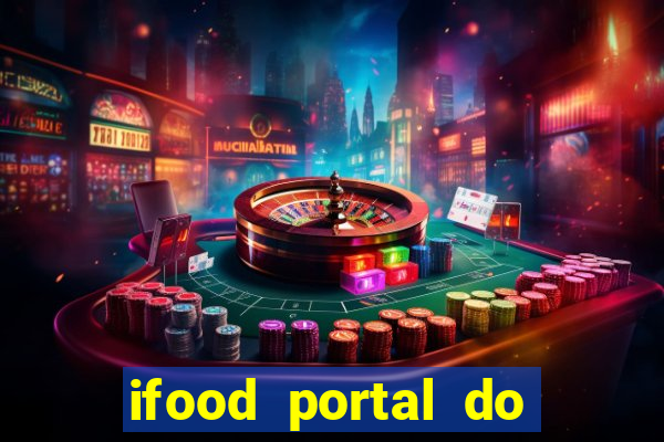 ifood portal do parceiro login